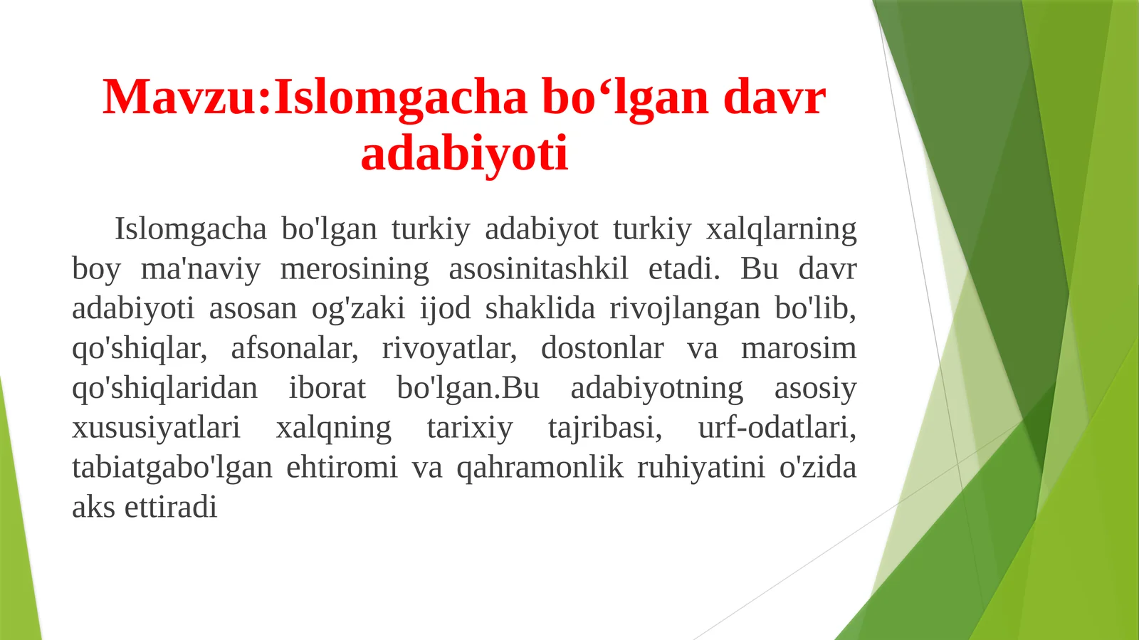 Islomgacha bo'lgan davr adabiyoti