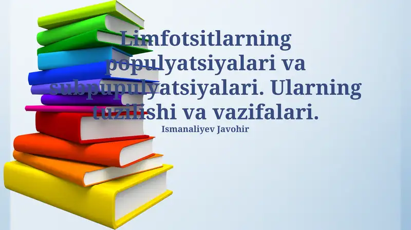 Limfotsitlarning Populyatsiyasi va Subpopulyatsiyalari