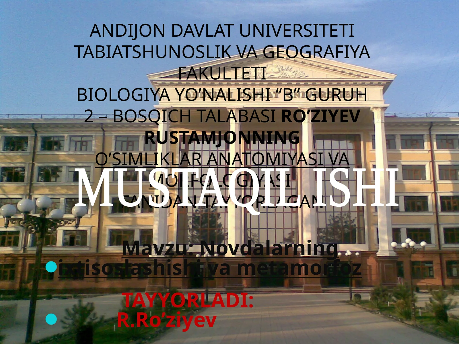 Novdalarning ixtisoslashishi va metamorfoz