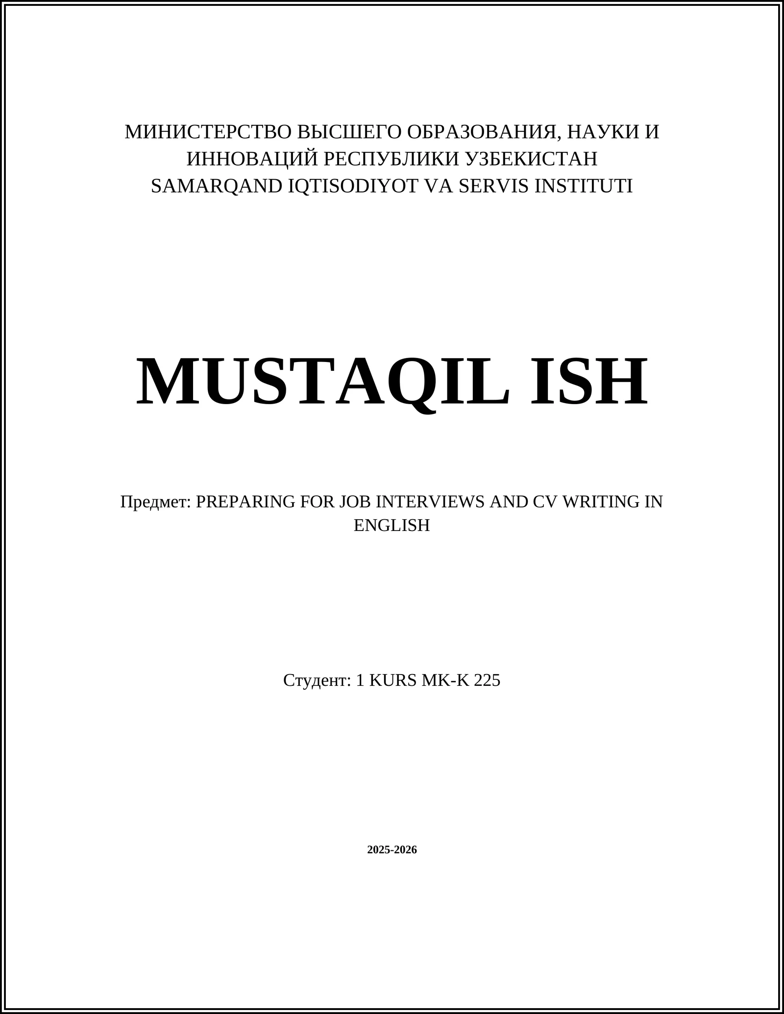 PREPARING FOR JOB INTERVIEWS AND CV WRITING IN ENGLISH