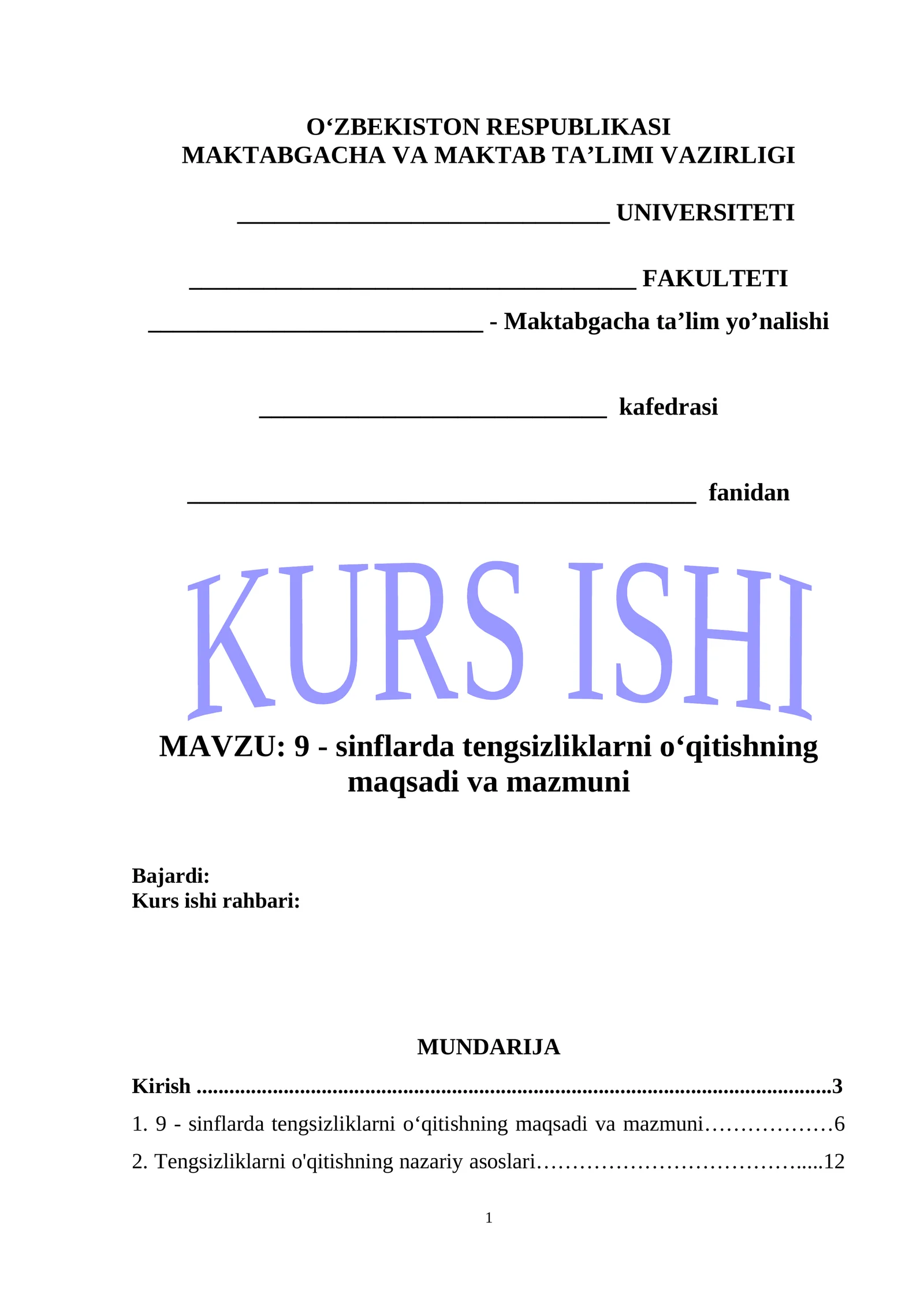 9 - sinflarda tengsizliklarni oʻqitishning maqsadi va mazmuni