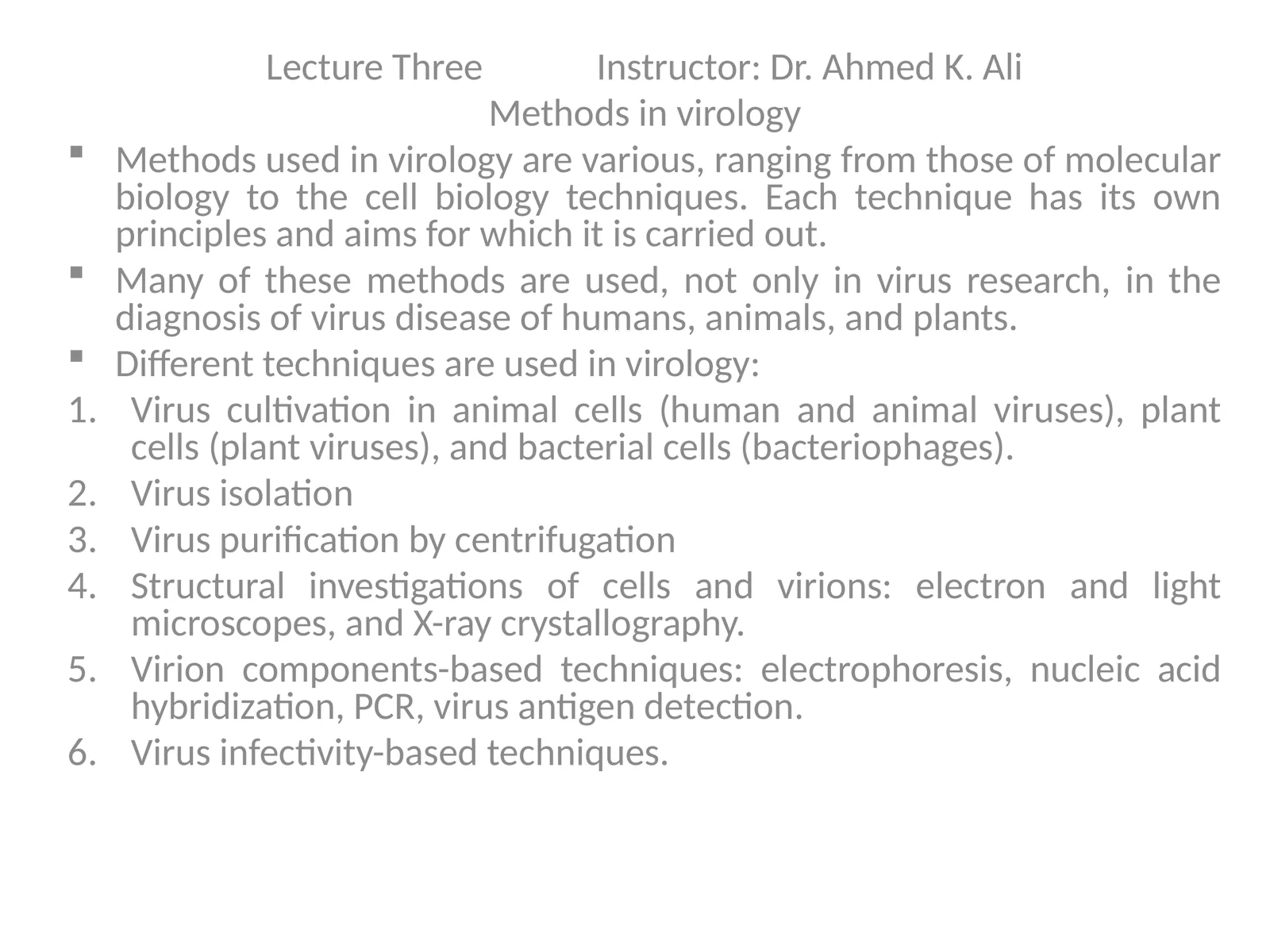 Methods in virology