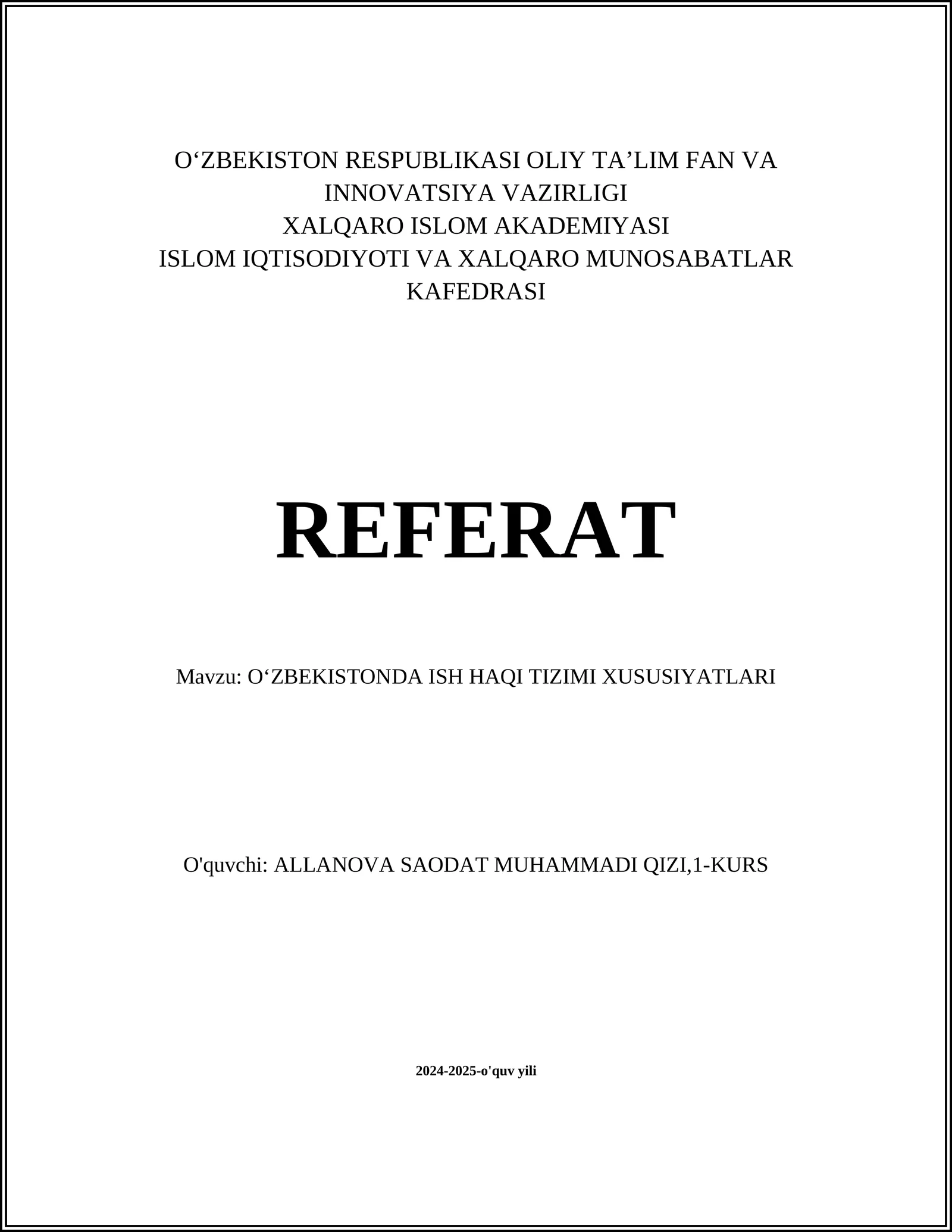 OʻZBEKISTONDA ISH HAQI TIZIMI XUSUSIYATLARI