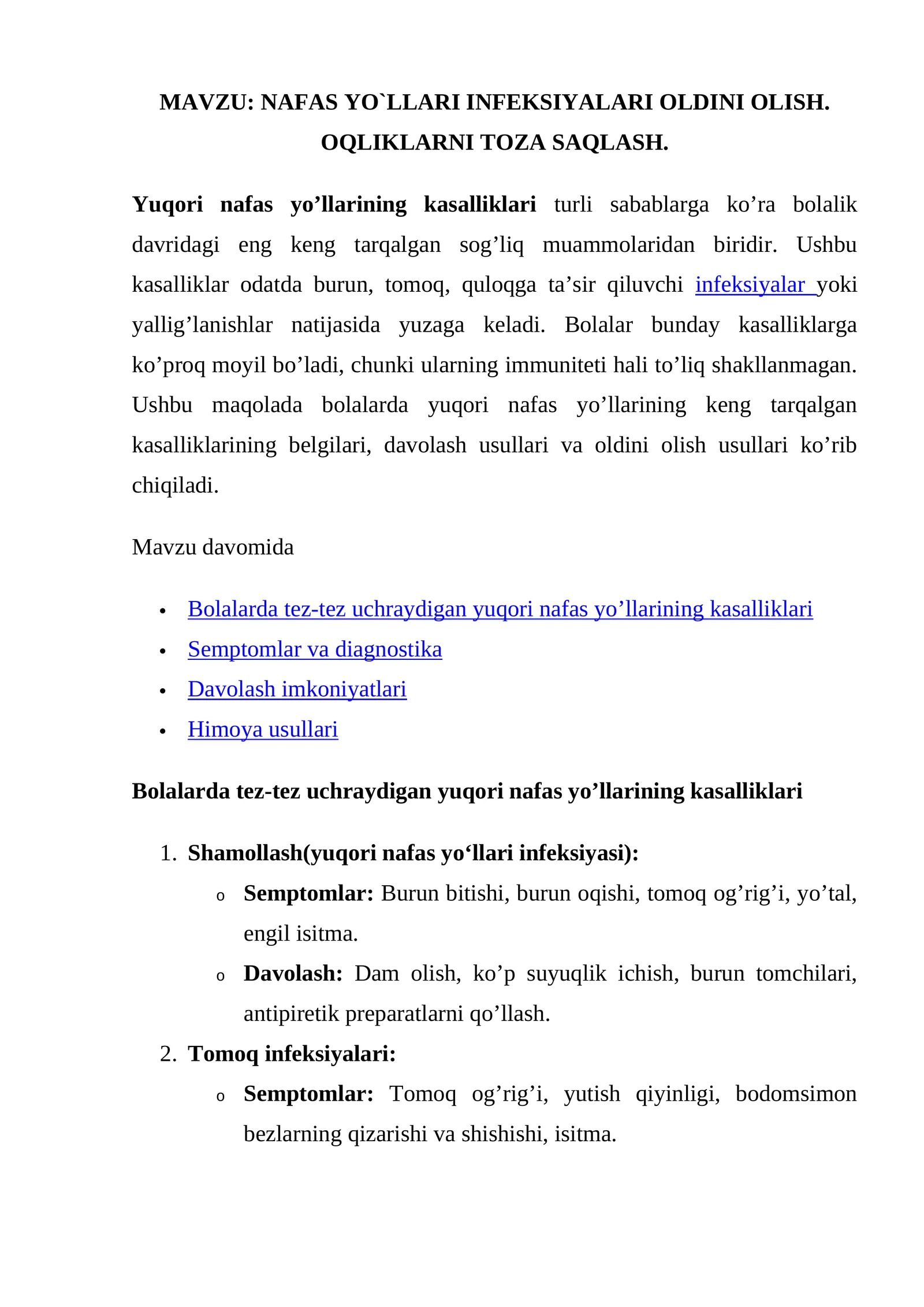 NAFAS YO`LLARI INFEKSIYALARI OLDINI OLISH. OQLIKLARNI TOZA SAQLASH