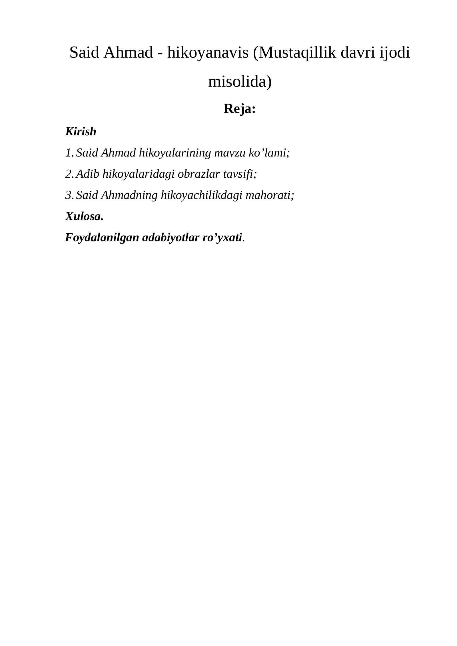 Said Ahmad - hikoyanavis (Mustaqillik davri ijodi misolida)