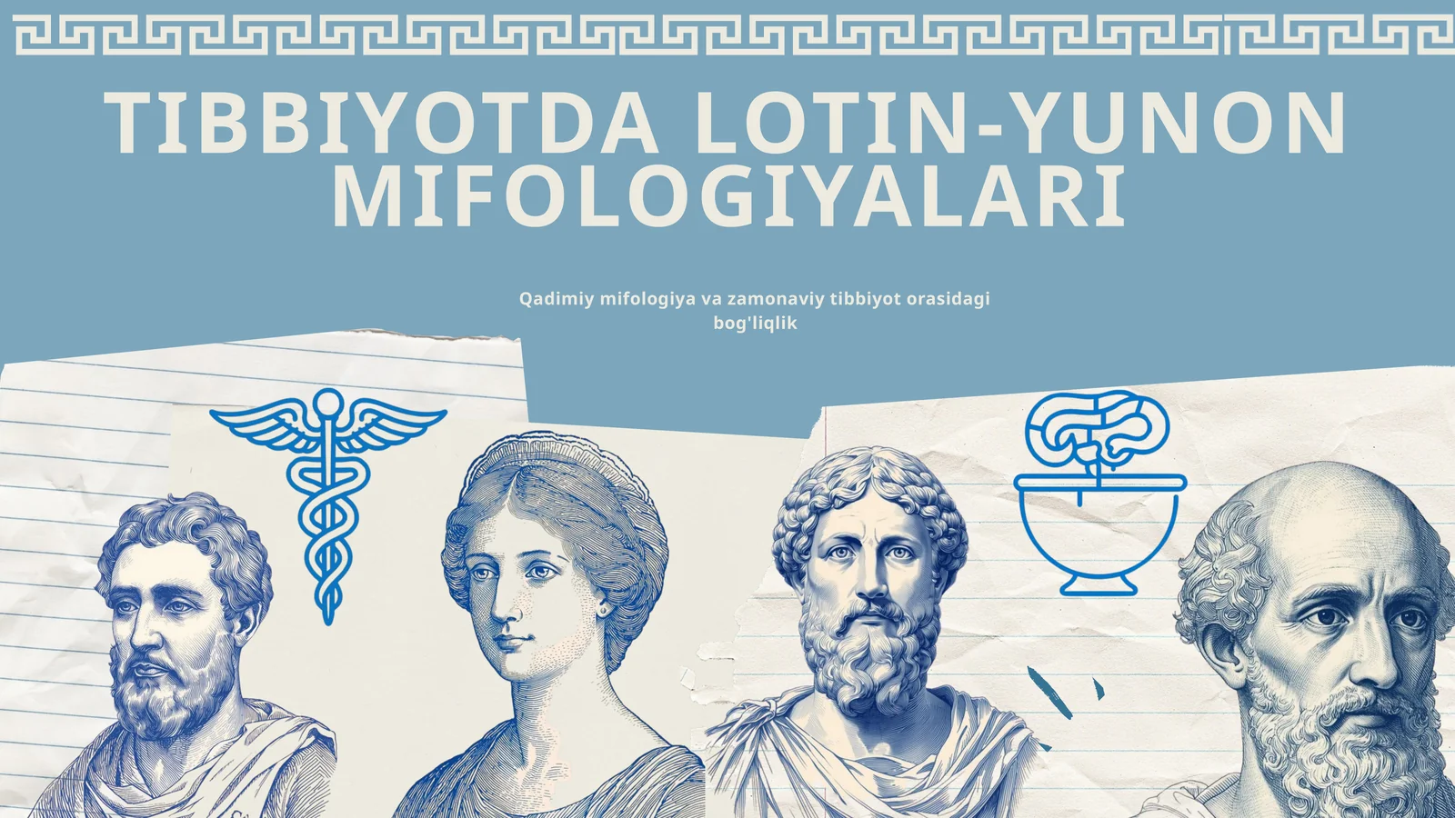 TIBBIYOTDA LOTIN-YUNON MIFOLOGIYALARI