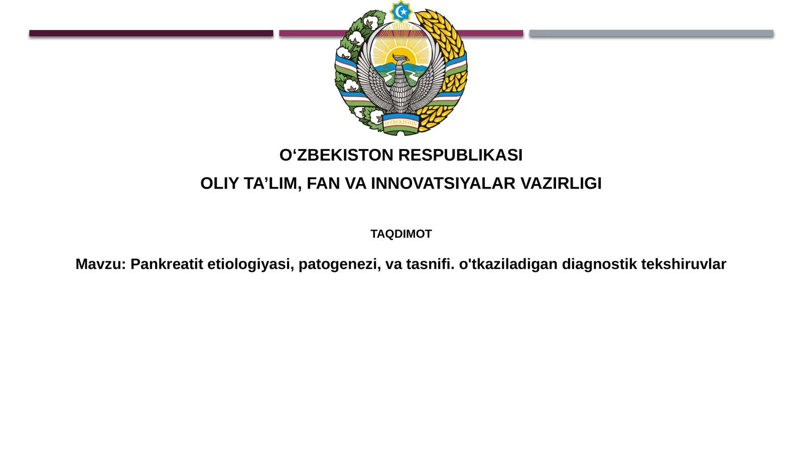 Pankreatitetiologiyasi, patogenezi, vatasnifi.o'tkaziladigandiagnostiktekshiruvlar