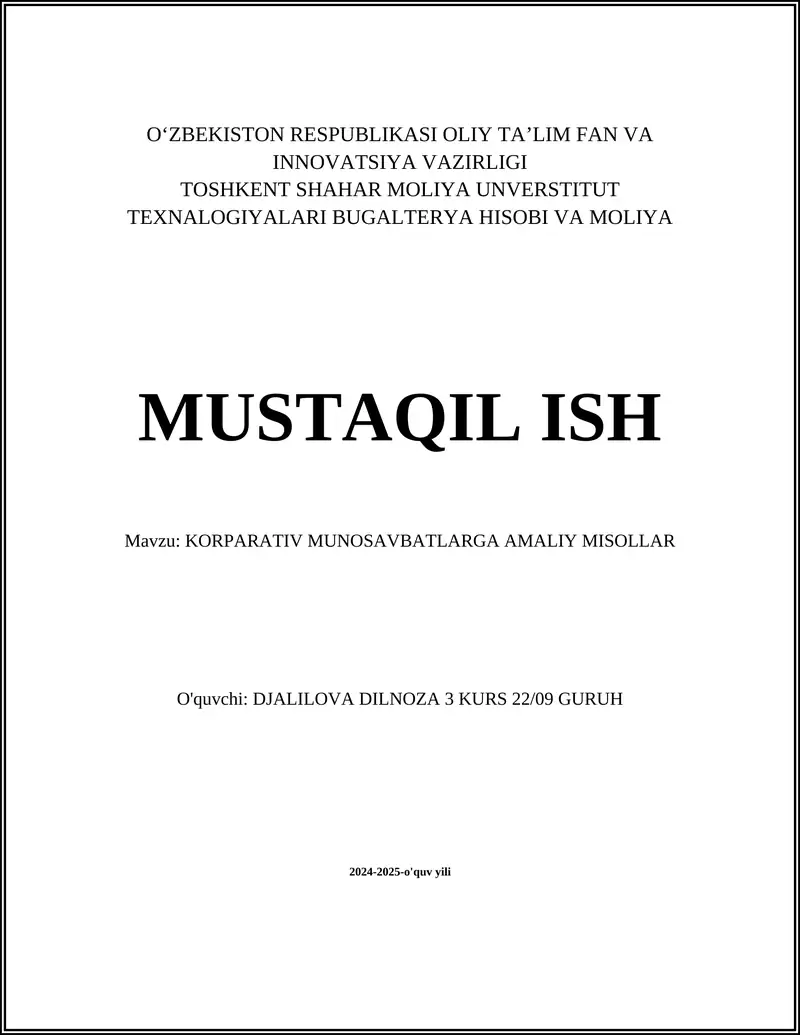 KORPARATIV MUNOSAVBATLARGA AMALIY MISOLLAR