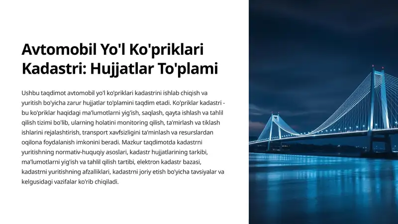 Avtomobil Yo'l Ko'priklari Kadastri: Hujjatlar To'plami