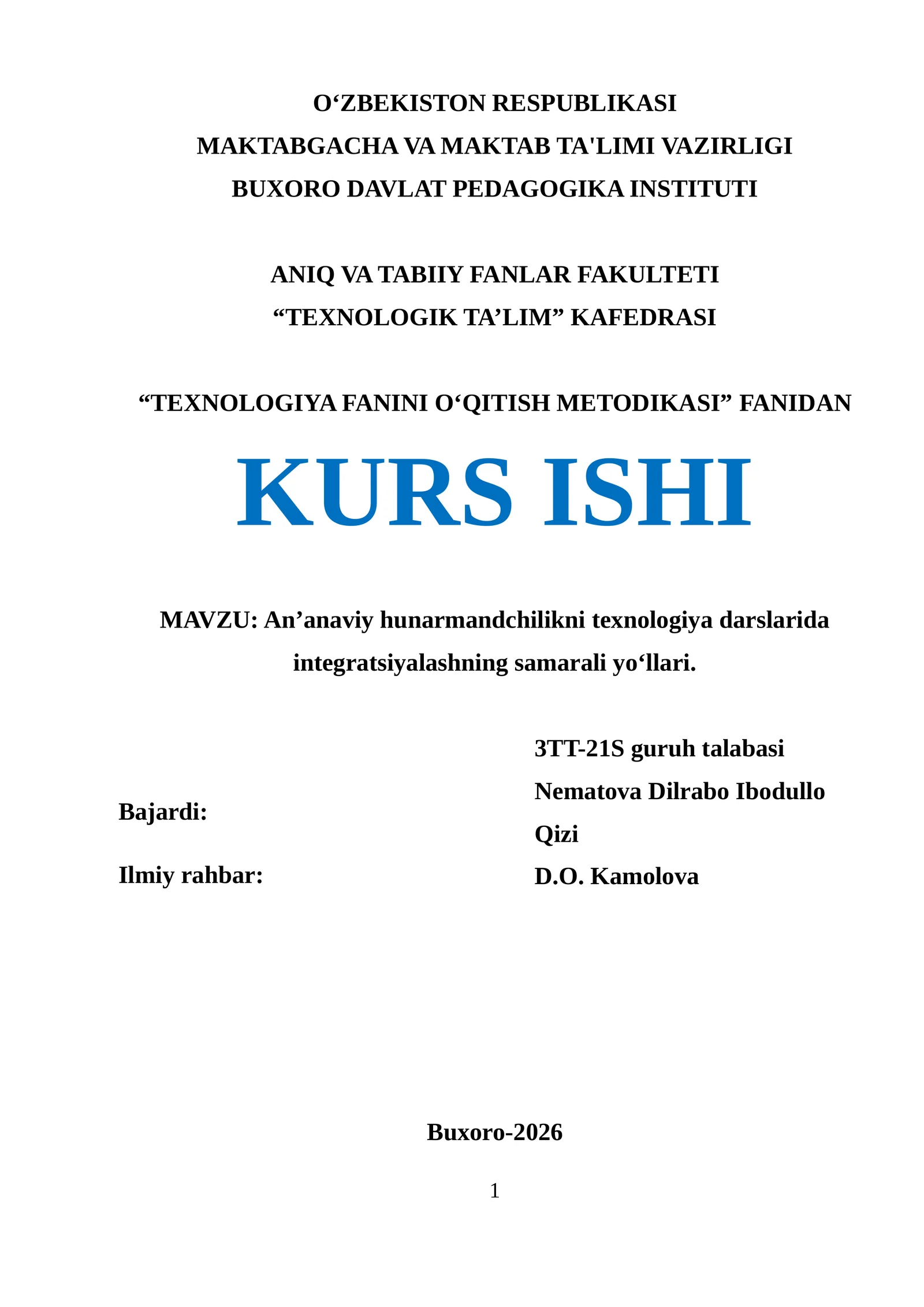 An’anaviy hunarmandchilikni texnologiya darslarida integratsiyalashning samarali yoʻllari