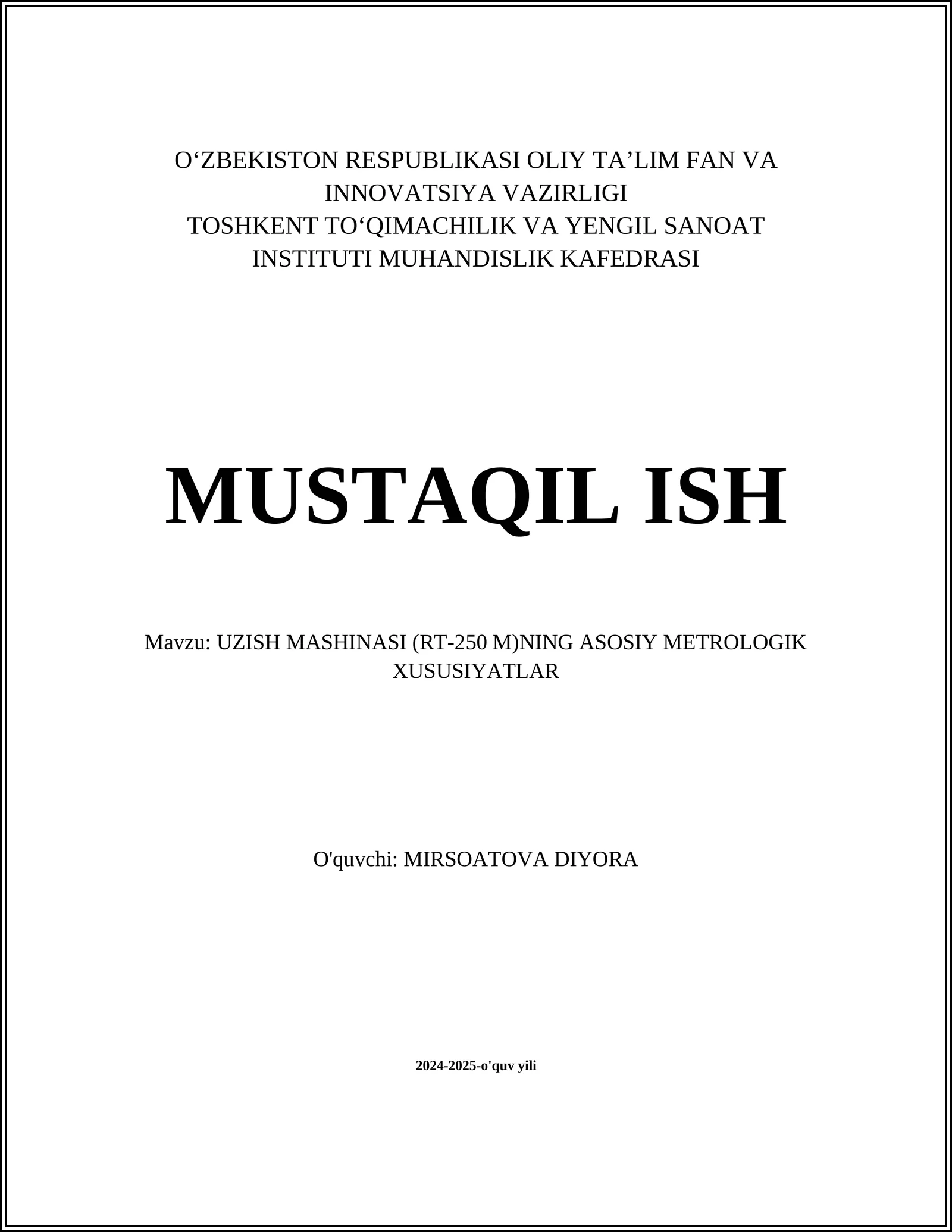 UZISH MASHINASI (RT-250 M)NING ASOSIY METROLOGIK XUSUSIYATLAR