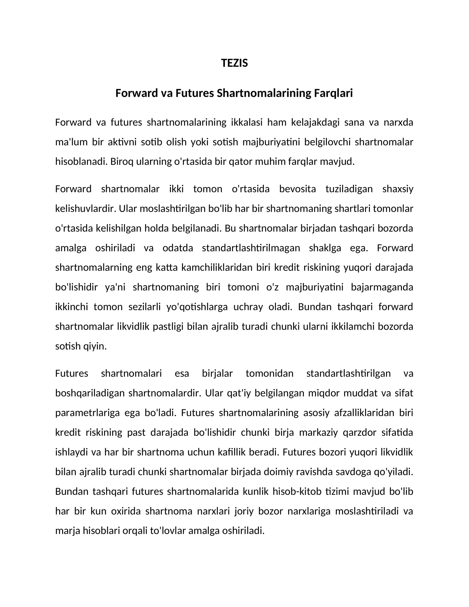 Forward va Futures Shartnomalarining Farqlari