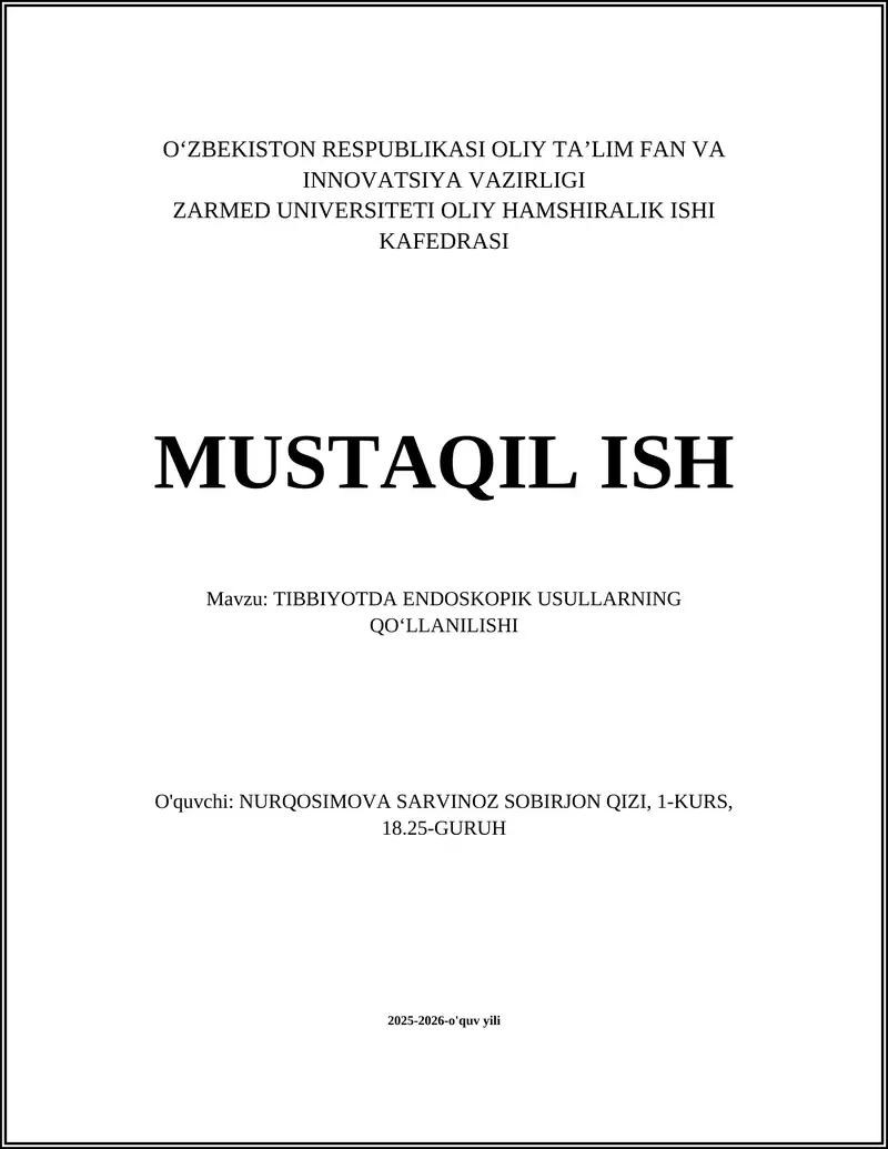TIBBIYOTDA ENDOSKOPIK USULLARNING QOʻLLANILISHI