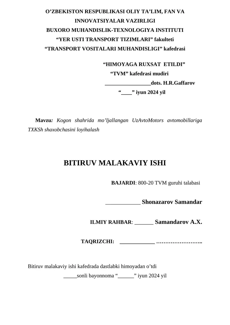 Kogon shahrida mo’ljallangan UzAvtoMotors avtomobillariga TXKSh shaxobchasini loyihalash