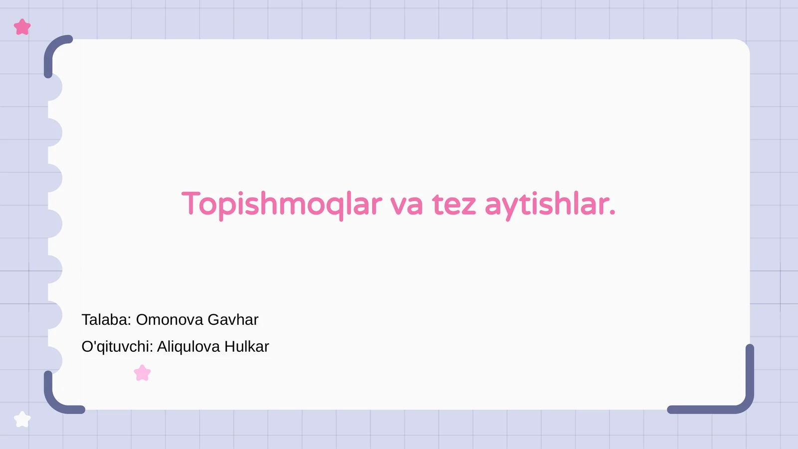 Topishmoqlar va tez aytishlar