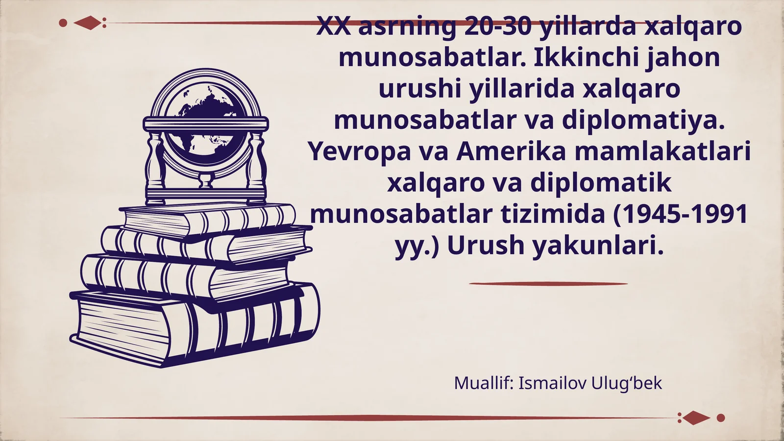 XX asrning 20-30 yillarda xorijiy va diplomatik munosabatlar