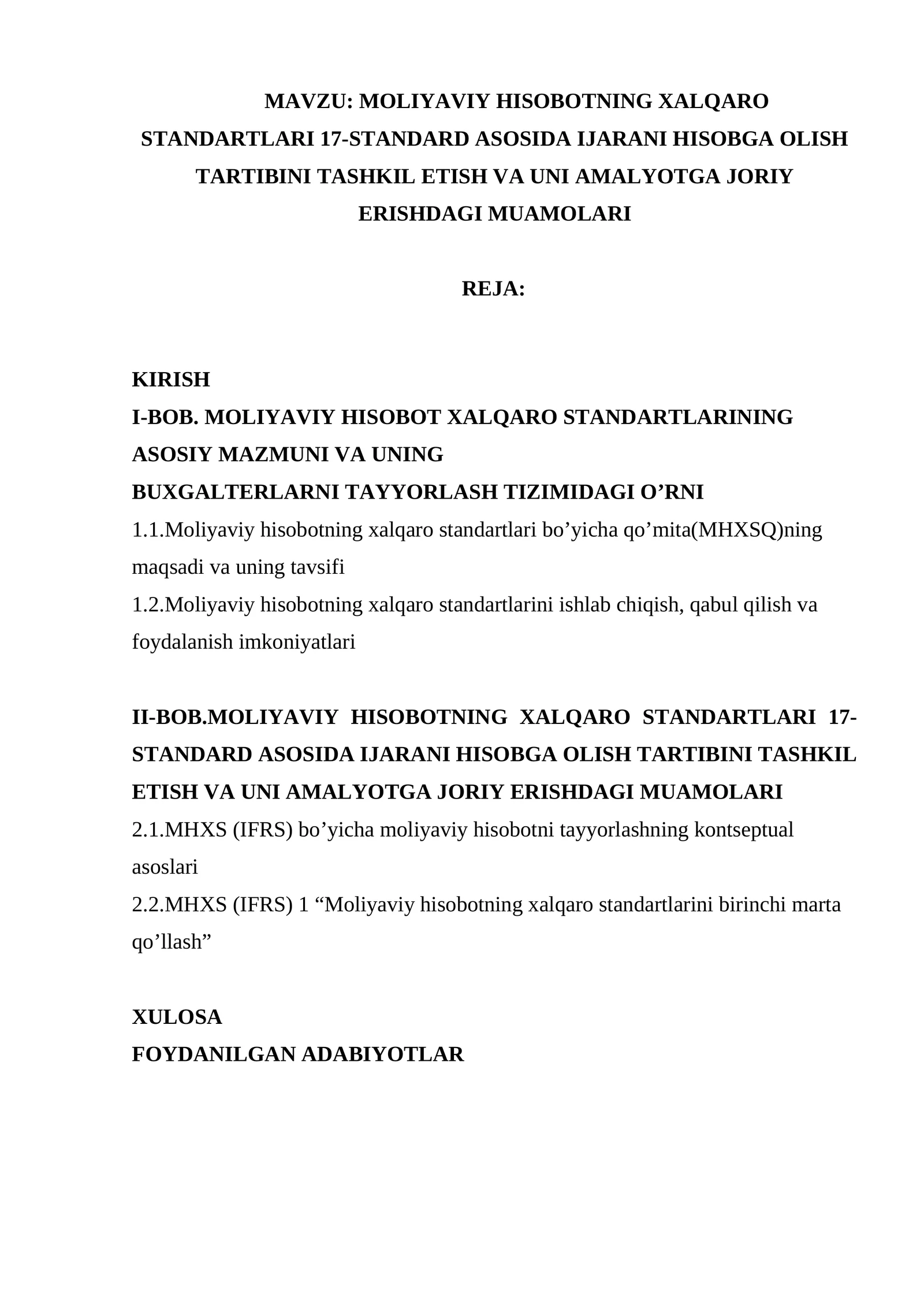 MOLIYAVIY HISOBOTNING XALQARO STANDARTLARI 17-STANDARD ASOSIDA IJARANI HISOBGA OLISH TARTIBINI TASHKIL ETISH VA UNI AMALYOTGA JORIY ERISHDAGI MUAMOLARI