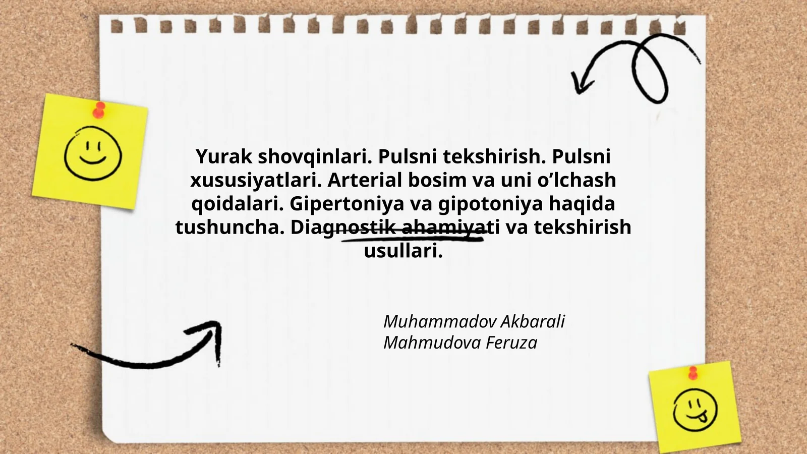 Yurak shovqinlari. Pulsni tekshirish. Pulsni xususiyatlari. Arterial bosim va uni o’lchash qoidalari. Gipertoniya va gipotoniya haqida tushuncha. Diagnostik ahamiyati va tekshirish usullari