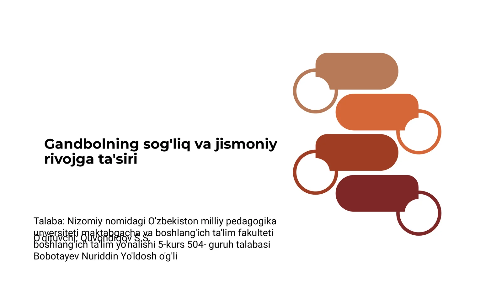 Gandbolning sog'liq va jismoniy rivojga ta'siri