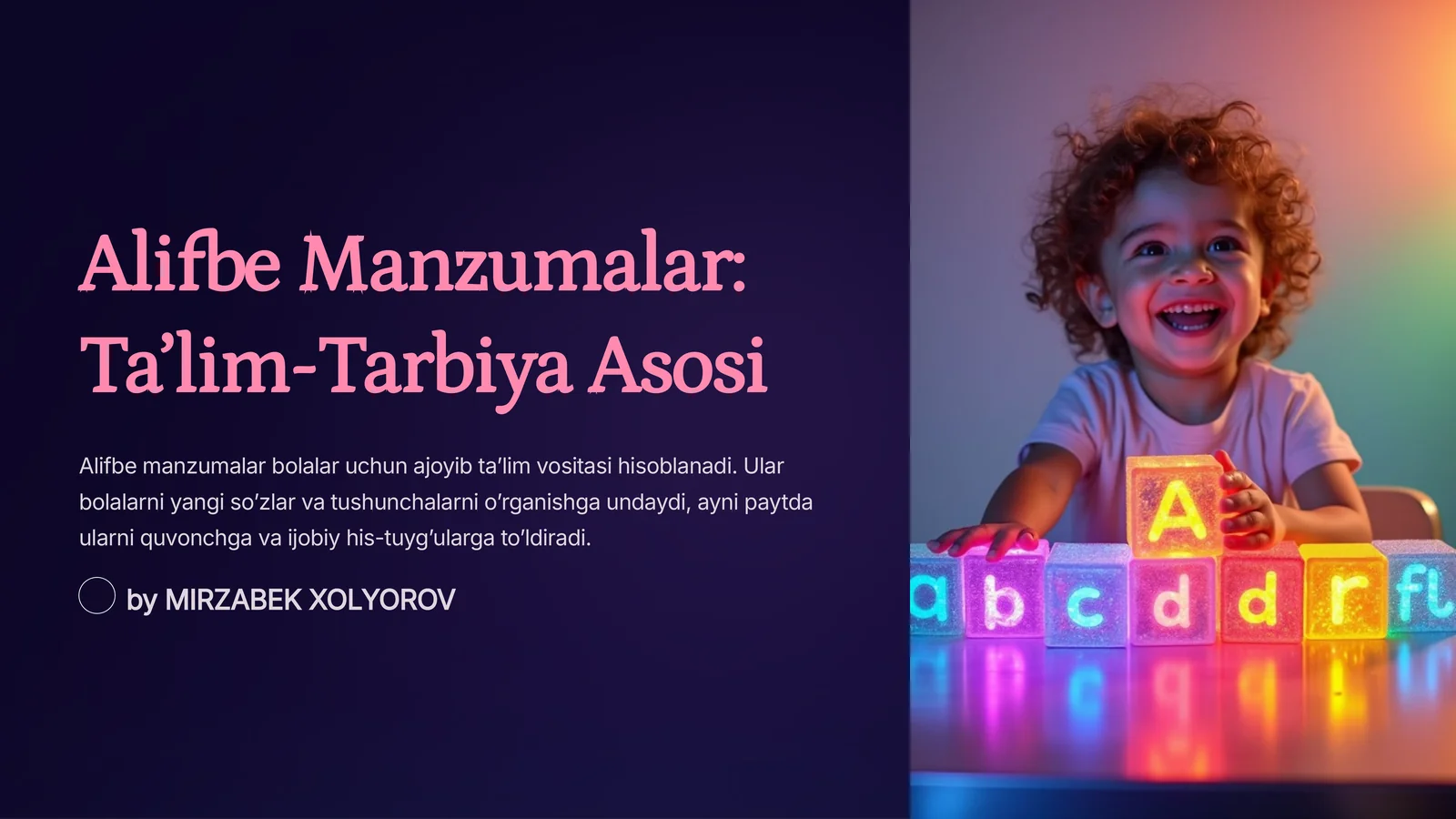 Alifbe Manzumalar: Ta’lim-Tarbiya Asosi