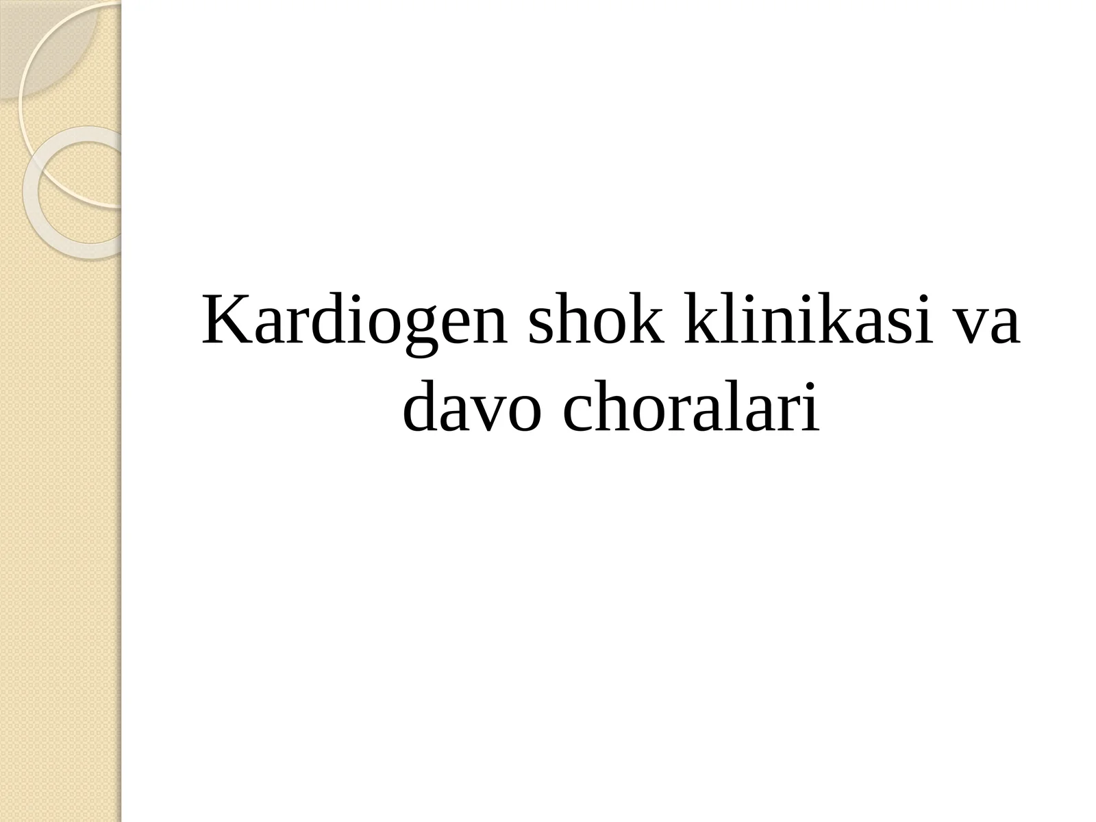 Kardiogen shok klinikasi va davo choralari