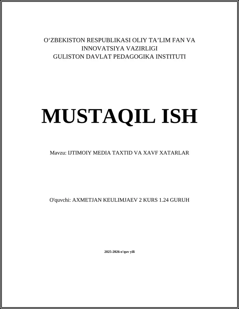 IJTIMOIY MEDIA TAXTID VA XAVF XATARLAR