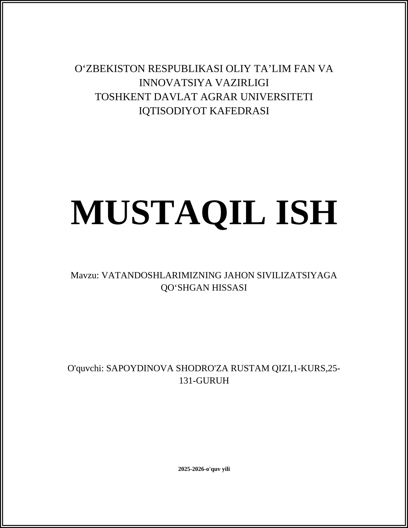 VATANDOSHLARIMIZNING JAHON SIVILIZATSIYAGA QOʻSHGAN HISSASI