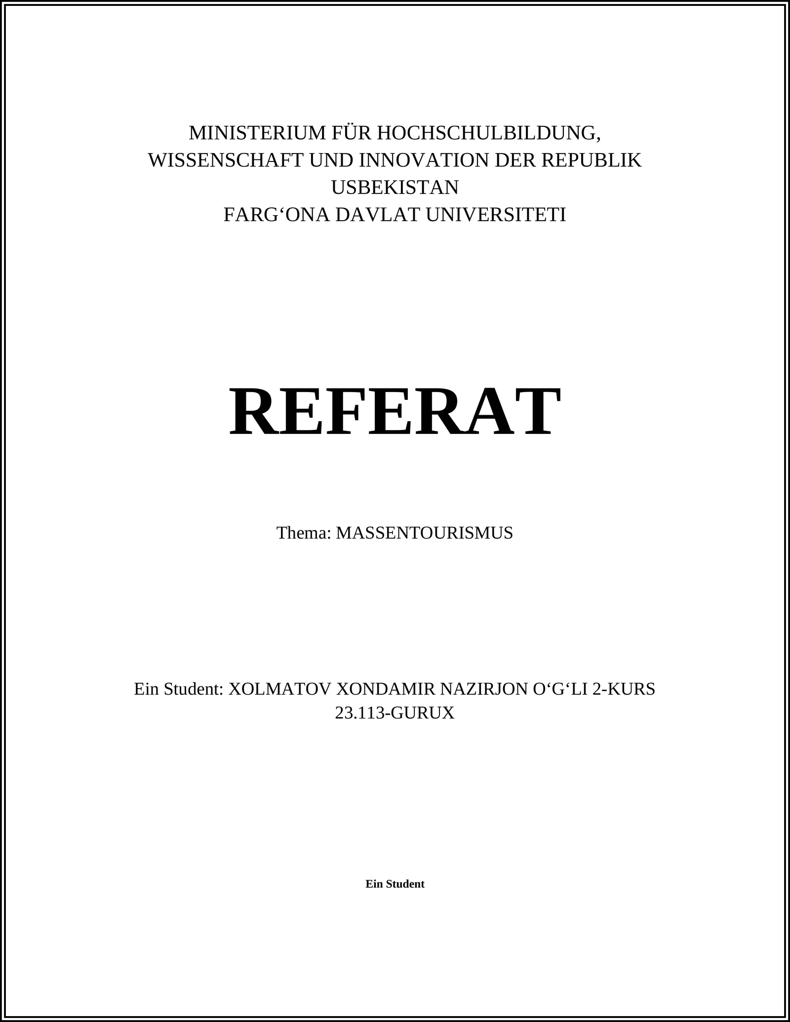 REFERAT - MASSENTOURISMUS