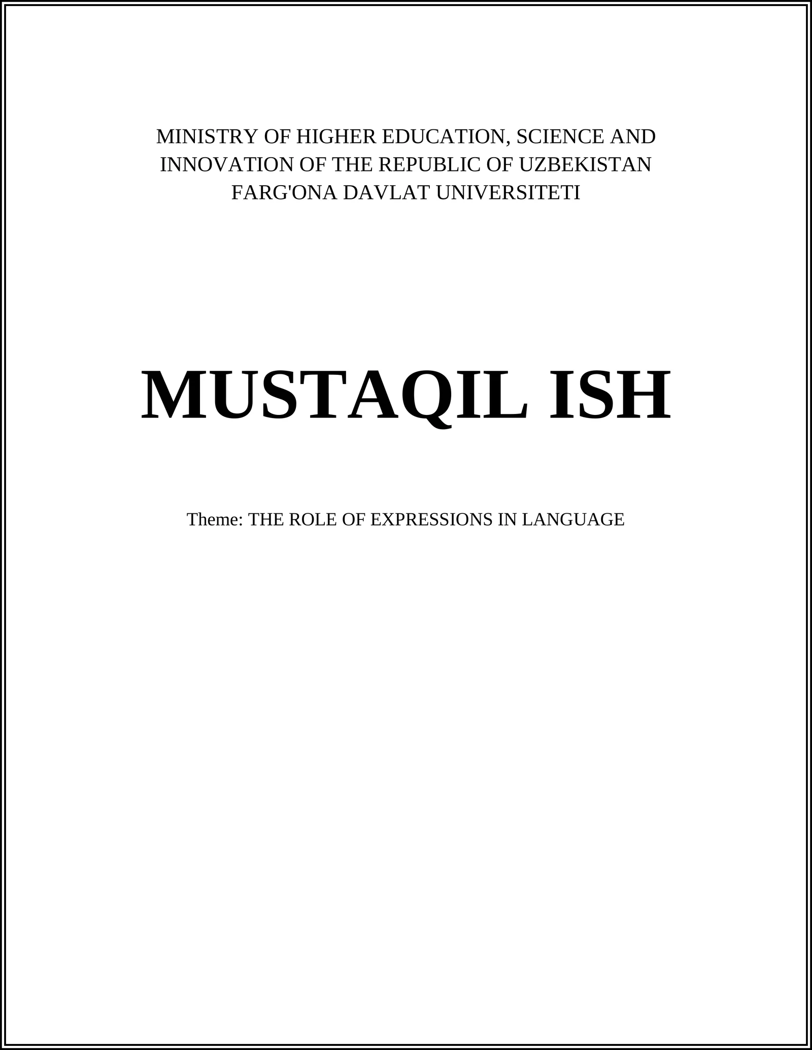 THE ROLE OF EXPRESSIONS IN LANGUAGE