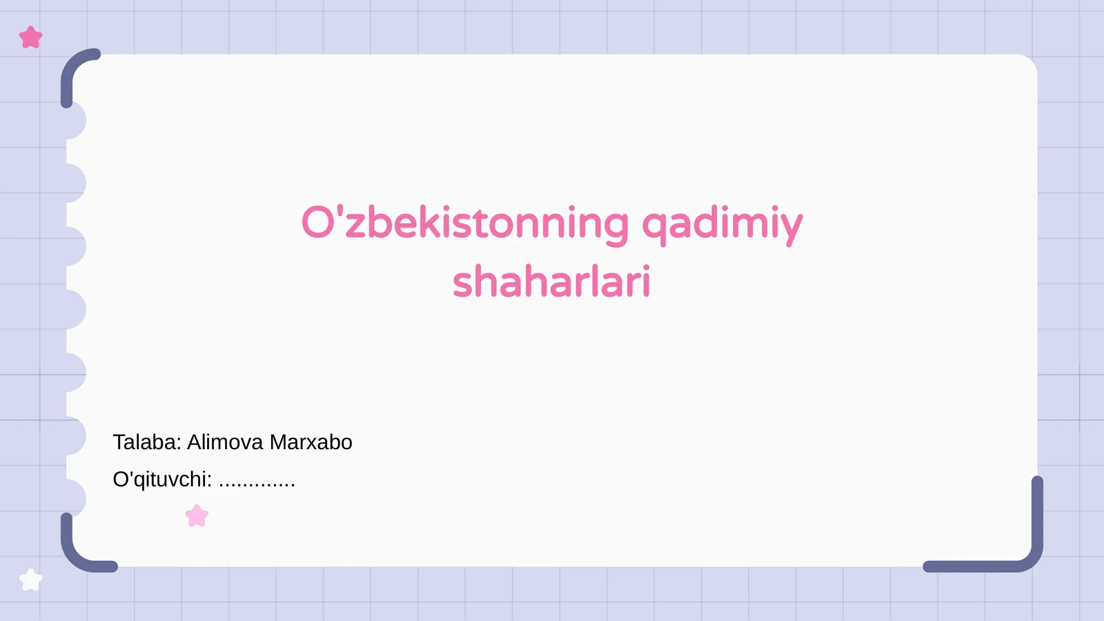 O'zbekistonning qadimiy shaharlari