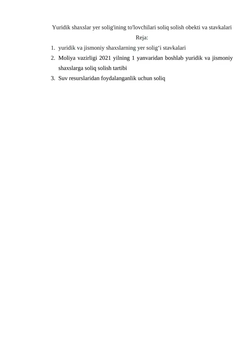 Yuridik shaxslar yer solig'ining to'lovchilari soliq solish obekti va stavkalari