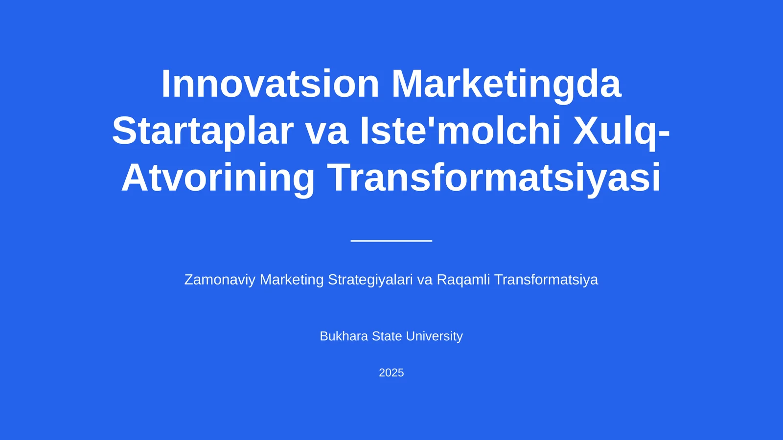 Innovatsion Marketingda Startaplar va Iste'molchi Xulq-Atvorining Transformatsiyasi