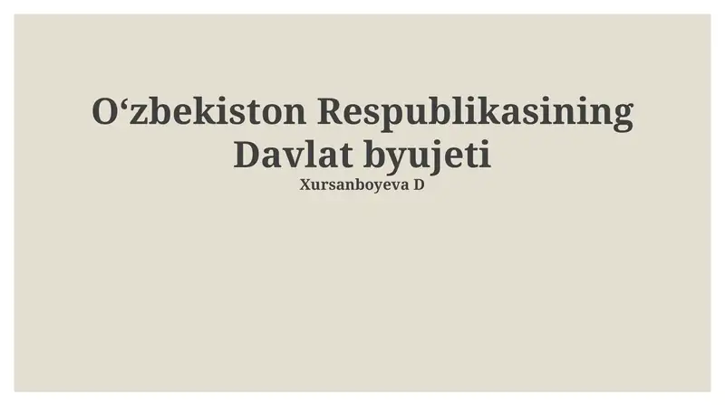 O'zbekiston Respublikasining Davlat byujeti