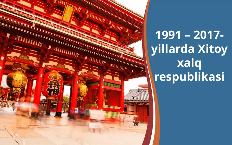 1991 – 2017-yillarda Xitoy xalq respublikasi