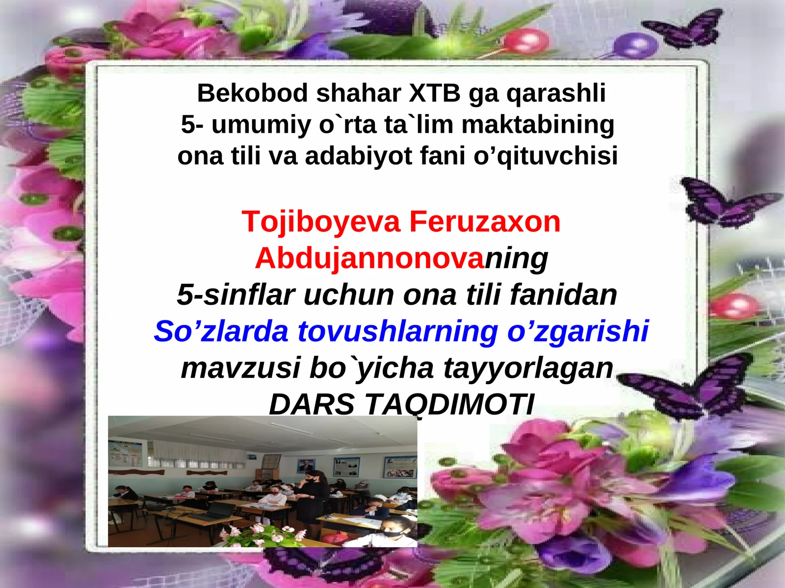 So’zlarda tovushlarning o’zgarishi