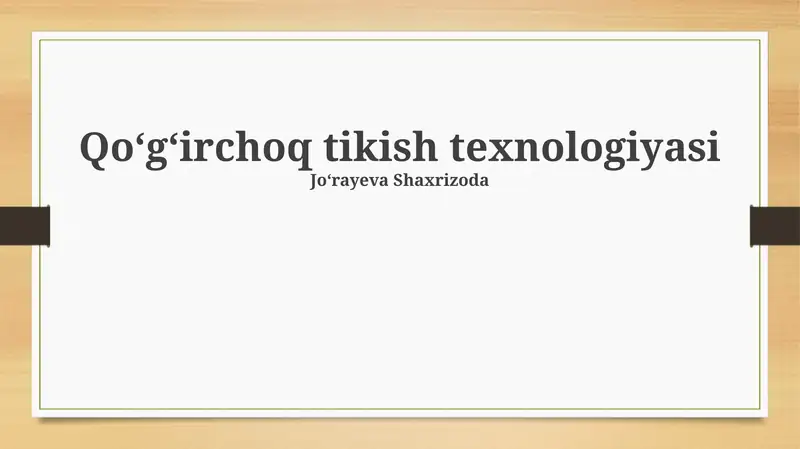 Qoʻgʻirchoq tikish texnologiyasi