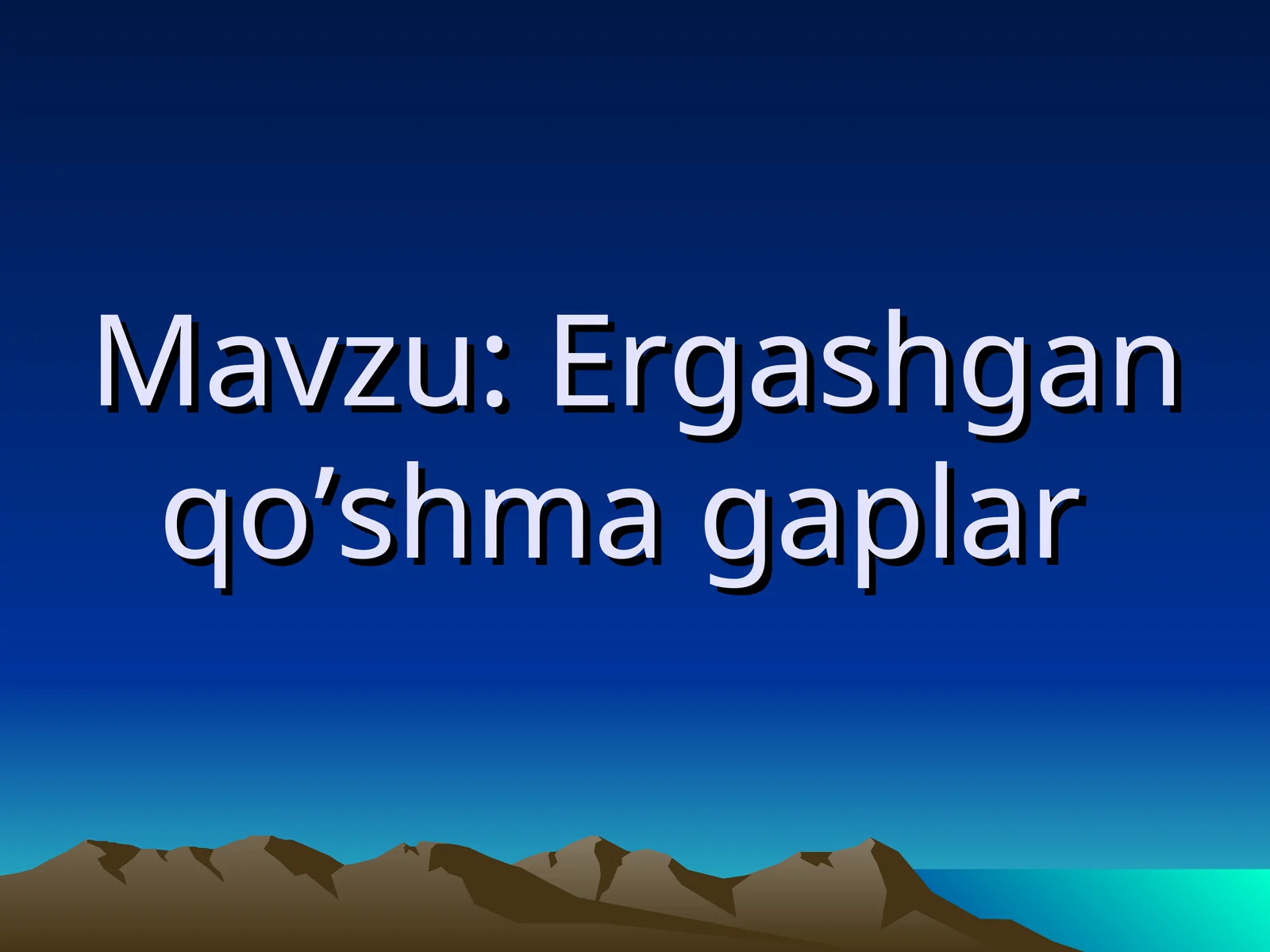 Ergashgan qo’shma gaplar