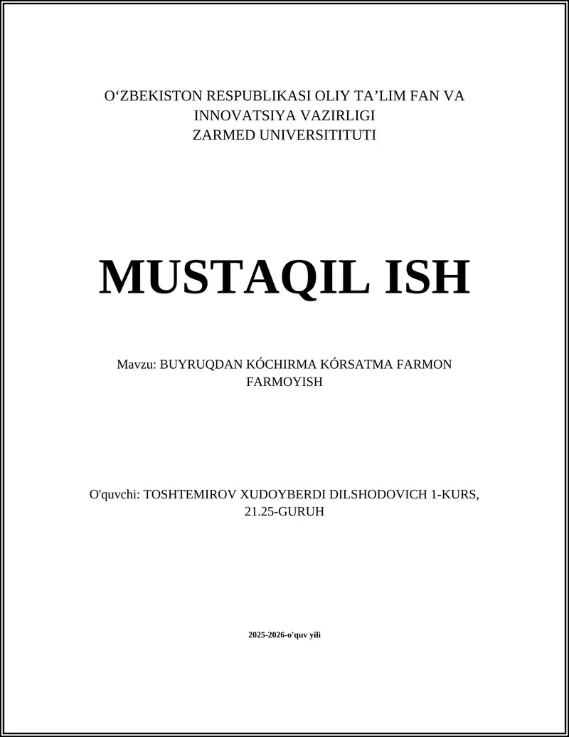 BUYRUQDAN KÓCHIRMA KÓRSATMA FARMON FARMOYISH