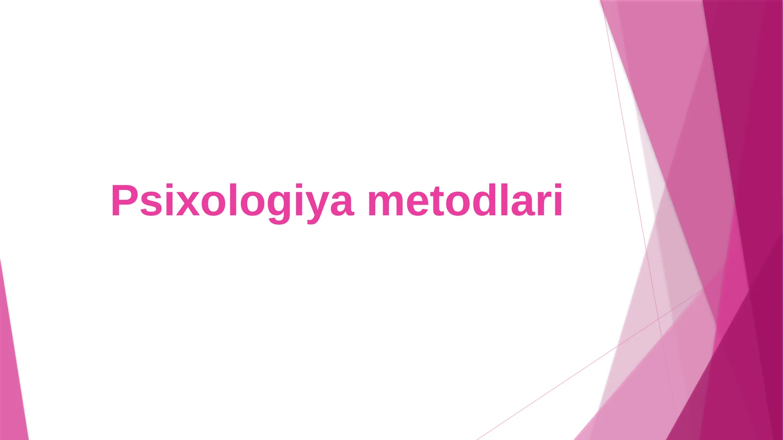 Psixologiya metodlari