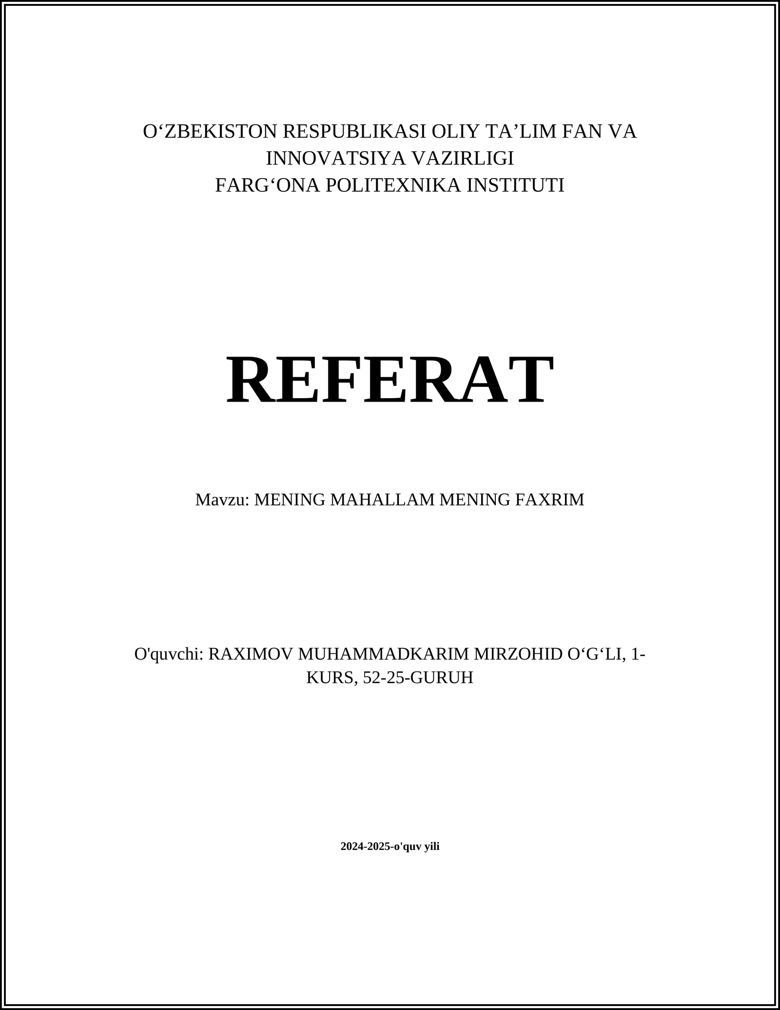 MENING MAHALLAM MENING FAXRIM