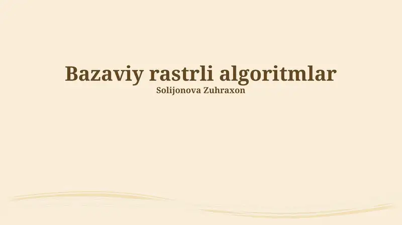 Bazaviy rastrli algoritmlar