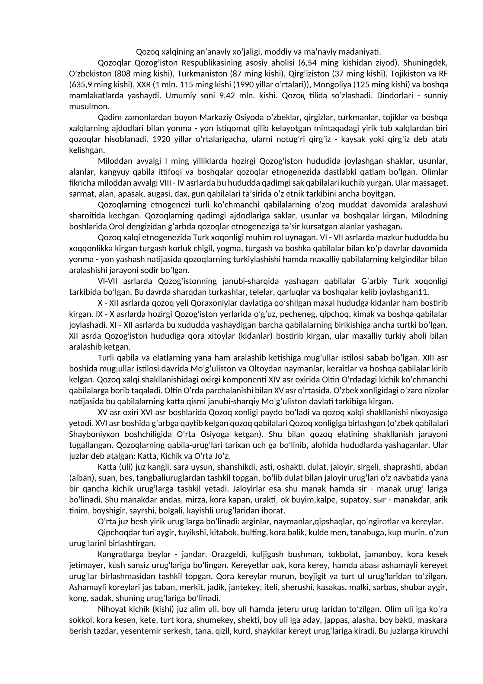 Qozoq xalqining an’anaviy xo’jaligi, moddiy va ma’naviy madaniyati