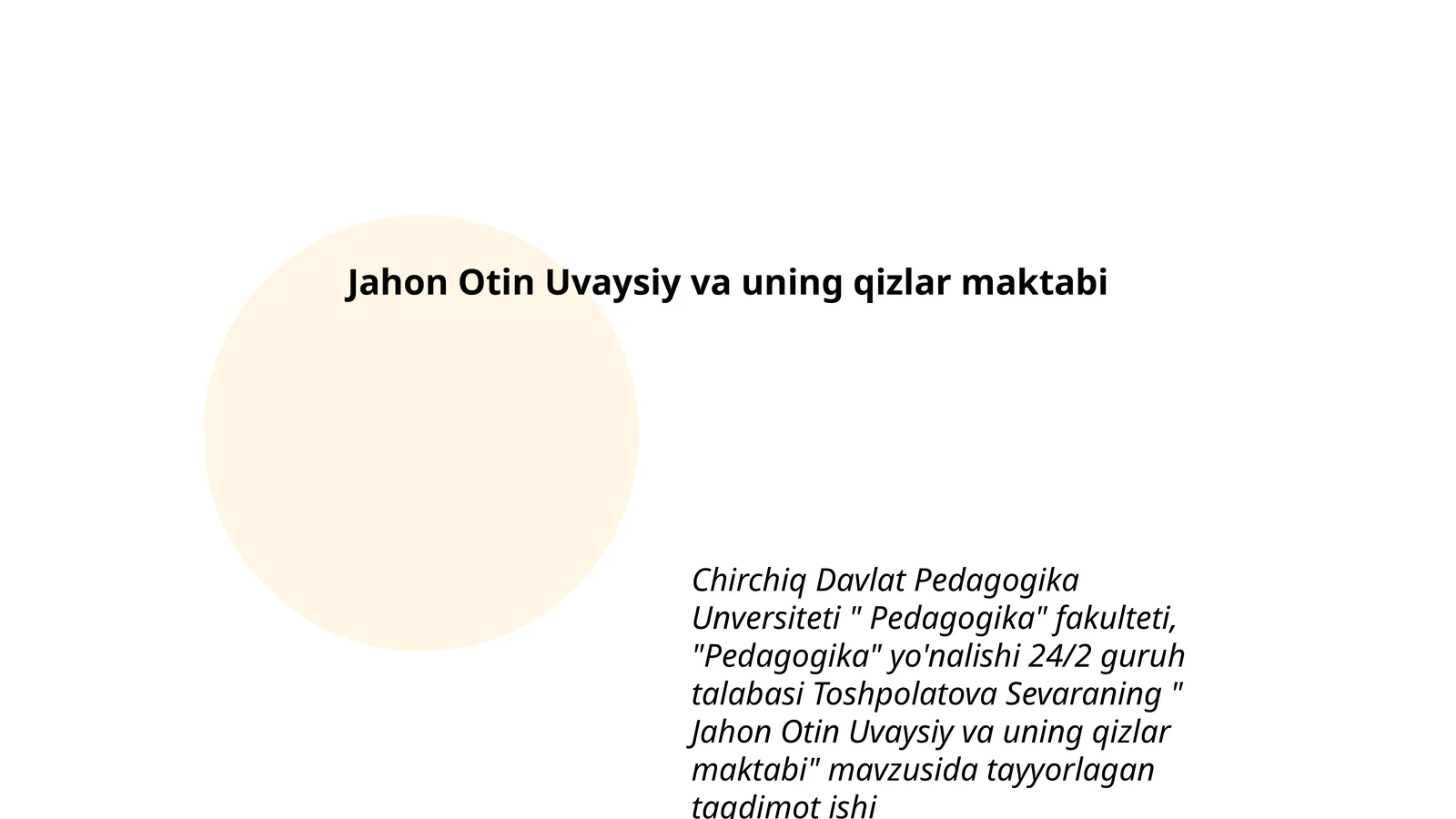 Jahon Otin Uvaysiy va uning qizlar maktabi