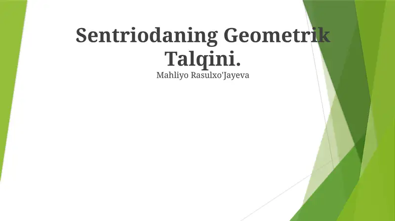 Sentriodaning Geometrik Talqini