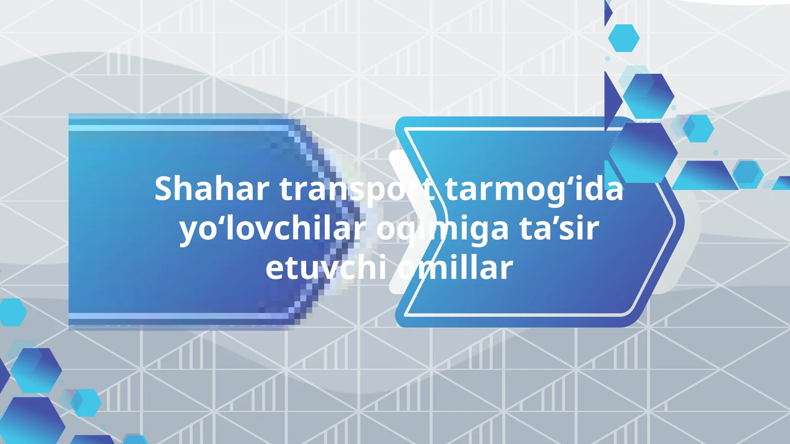 Shahar transport tarmog‘ida yo‘lovchilar oqimiga ta’sir etuvchi omillar