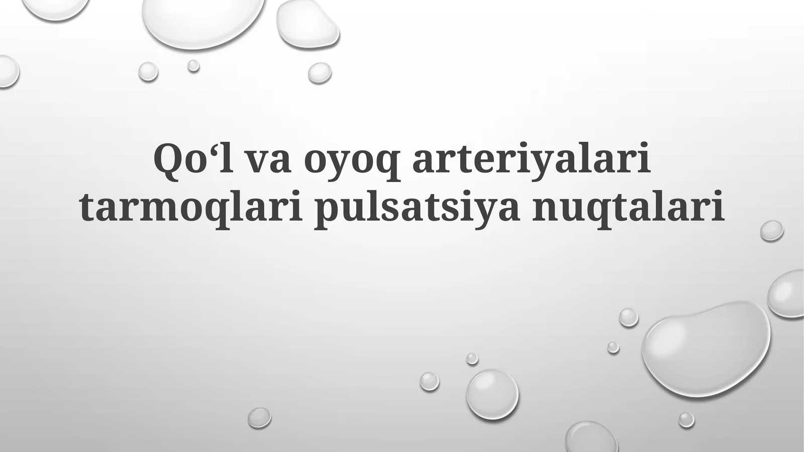 Qoʻl va oyoq arteriyalarining puls nuqtalari