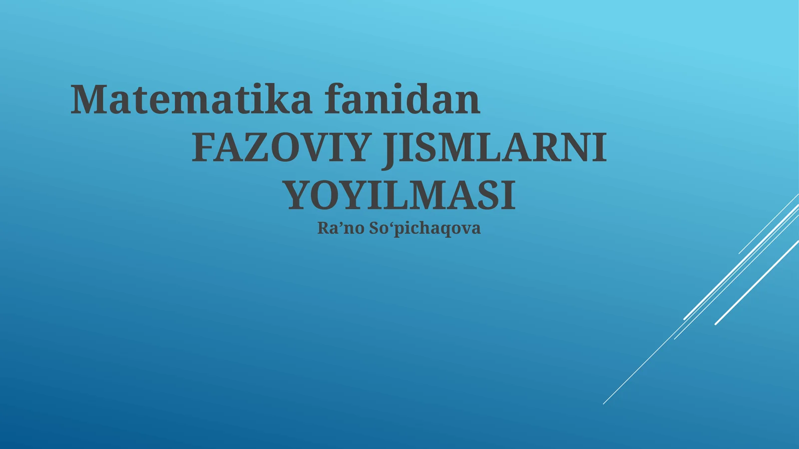 FAZOVIY JISMLARNI YOYILMASI