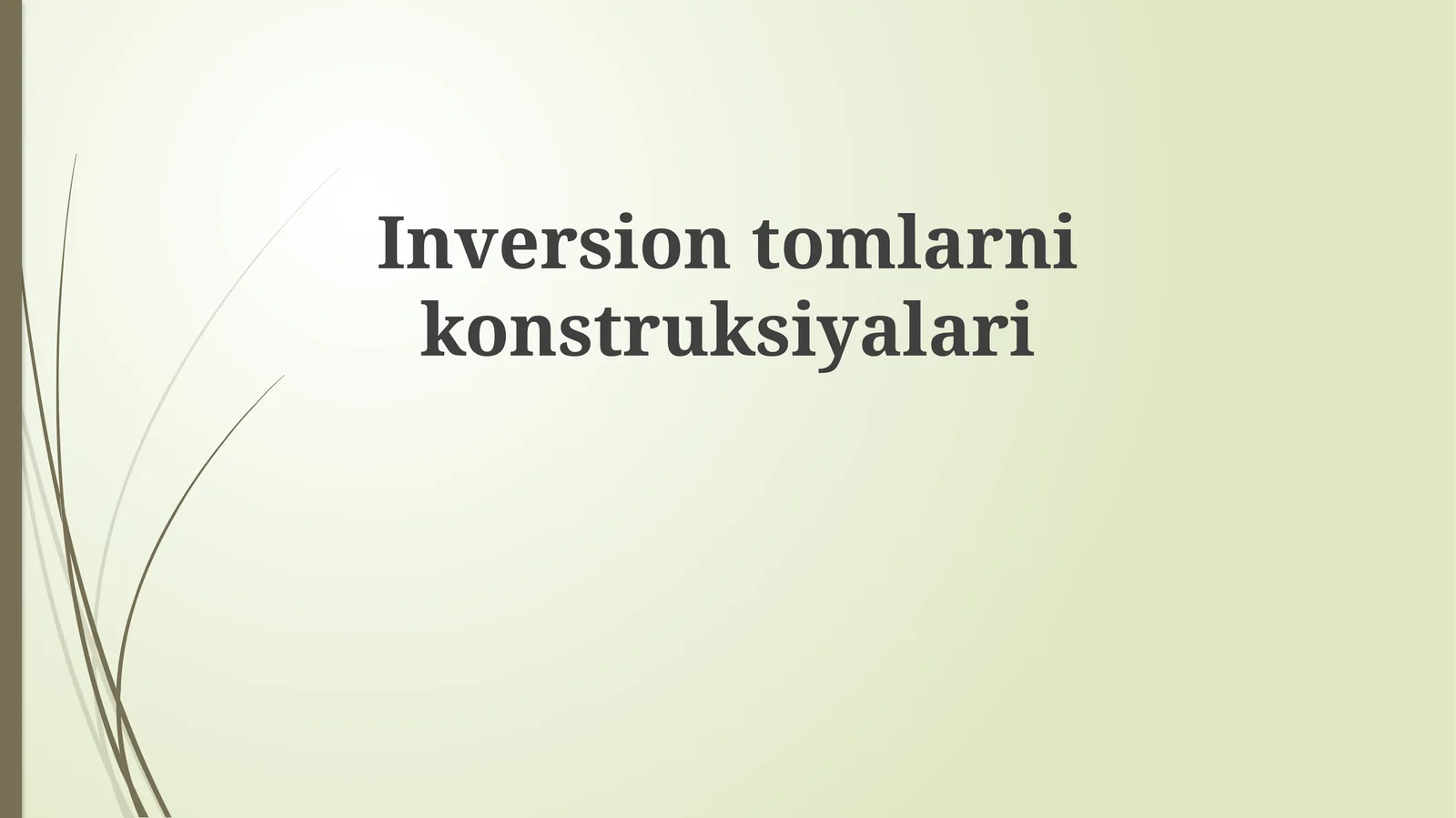 Inversiontomlarnikonstruksiyalari