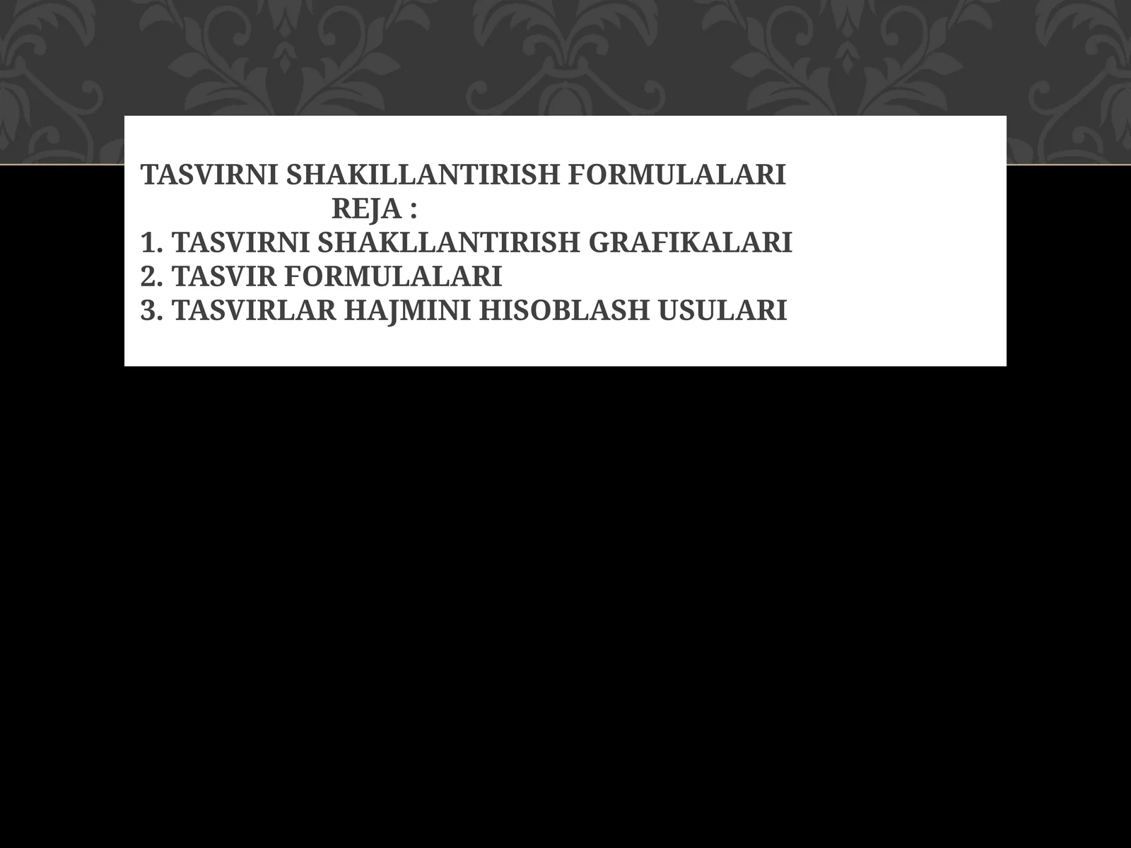 Tasvirnishakillantirish formulalari