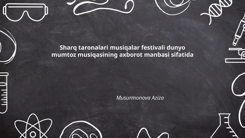 Sharq taronalari musiqalar festivali dunyo mumtoz musiqasining axborot manbasi
